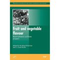 Fruit and vegetable flavour: recent advances and future prospects (  -   )